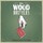 Cover for Ways Not to Lose by The Wood Brothers